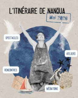 Où retrouver Nanoua en mai ?

Ce mois-ci, notre Navire Artistique Nourri d'Ordinaire d'Utopies et d'Audaces embarque vers différentes escales pour cultiver la joie,  l'audace et s'autoriser à rêver dans ce monde si chahuté. 

Notre mission : partager un art vivant et vivifiant,  exigeant, populaire et poétique, et toujours proche des gens !

Retrouvez l'intégralité de notre agenda sur notre site internet.
Lien en bio ! 

SPECTACLE | PAYS BASQUE | THEATRE |